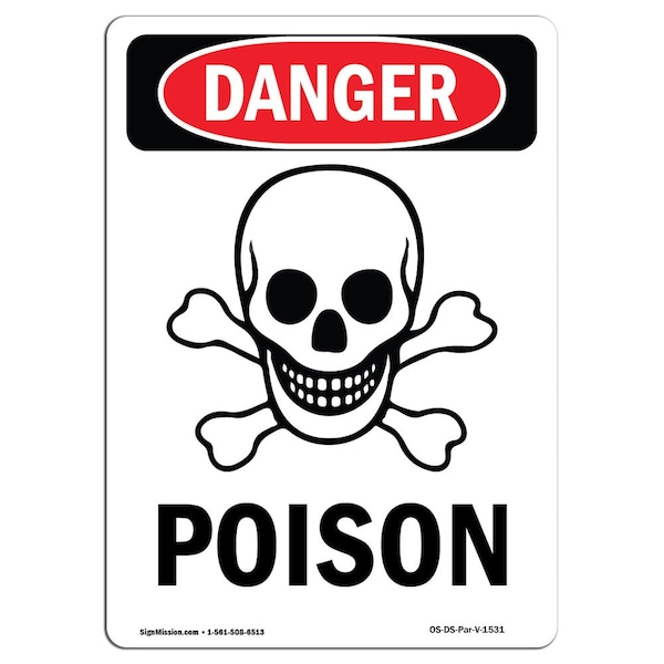 Safety Sign, OSHA Danger, 5" Height, Poison, Portrait, 10PK